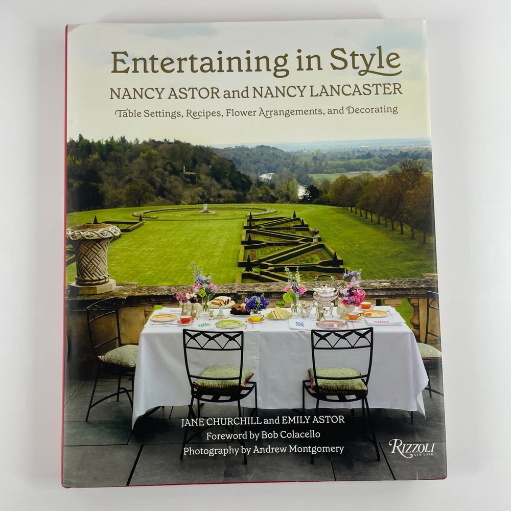 Entertaining in Style Nancy Astor Nancy Lancaster Rizzoli Hardcover Book 2022